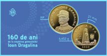 Stire din Economie : BNR a lansat o monedă din aur în memoria generalului Ioan Dragalina