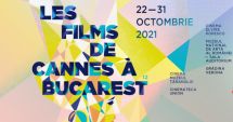 Stire din Actualitate : Les Films de Cannes a Bucarest va avea loc în săli de cinema, în aer liber si online, în perioada 22-31 octombrie