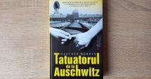 Stire din Cultură-Educație : Cartea săptămânii – "Tatuatorul de la Auschwitz", de Heather Morris