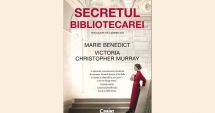 Stire din Cultură-Educație : Cartea săptămânii – ”Secretul bibliotecarei”, de Marie Benedict și Victoria Christopher Murray
