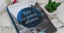 Stire din Cultură-Educație : Cartea săptămânii. ”Fata cu palton albastru”, de Monica Hesse