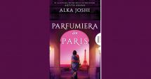 Stire din Cultură-Educație : Cartea săptămânii - "Parfumiera din Paris", de Alka Joshi