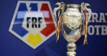 Stire din Sport : Tragere la sorți în Cupa României la fotbal. VEZI PROGRAMUL SFERTURILOR!
