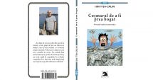 Stire din Cultură-Educație : „Coșmarul de a fi prea bogat” - un nou volum de satiră și umor semnat de Ion Tița Călin