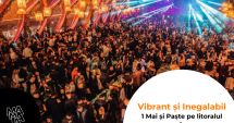 Stire din Social : Vibrant și Inegalabil – 1 Mai și Paște pe litoralul românesc. "Vă așteptăm cu brațele deschise să fiți parte din magia locului"