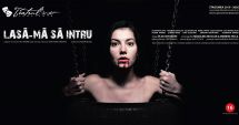 Stire din Eveniment : "Lasă-mă să intru"! Piesă de teatru de excepție, pentru iubitorii de cultură, din Constanța