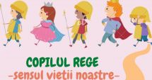 Stire din Cultură-Educație : Curtea Brâncovenească organizează conferința „Copilul Rege - sensul vieții noastre”