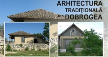 Stire din Cultură-Educație : Cum arată arhitectura populară din Dobrogea