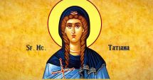 Stire din Cultură-Educație : Credincioșii o cinstesc astăzi pe Sfânta Tatiana