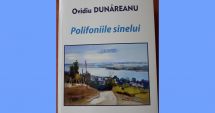 Scriitorul și publicistul Ovidiu Dunăreanu lansează volumul „Polifoniile sinelui”