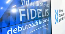 Stire din Economie : Ministerul Finanțelor lansează o nouă ediție de titluri de stat Fidelis