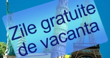 Stire din Economie : Zile gratuite de vacanță pe litoral și la munte!