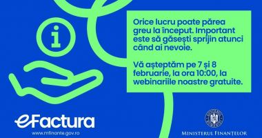 Stire din Economie : Ministerul Finanţelor va organiza, pe 7 şi 8 februarie, noi webinarii pe tema implementării e-Factura