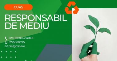 Curs cu specializarea „Responsabil de mediu”, la CCINA Constanţa