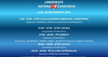 Stire din Actualitate : Programul zilei de luni, 29 septembrie, la Antena 3 Constanța