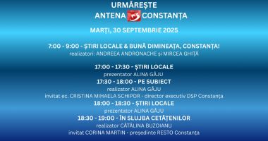 Stire din Actualitate : Programul zilei de marți, 30 septembrie, la Antena 3 Constanța