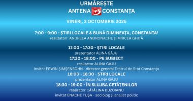 Stire din Actualitate : Programul zilei de vineri, 3 octombrie, la Antena 3 Constanța