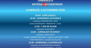 Stire din Actualitate : Programul zilei de duminică, 5 octombrie, la Antena 3 Constanța
