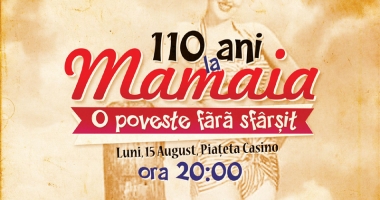 110 ani la Mamaia -  O poveste fără sfârșit!