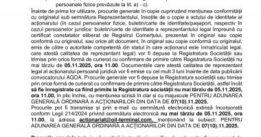 Consiliul de Administrație al Societății OIL TERMINAL S.A. convoacă Adunarea Generală Ordinară a Acţionarilor în data de 07.11.2025, ora 11.00 - 5