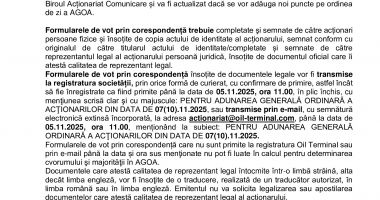 Consiliul de Administrație al Societății OIL TERMINAL S.A. convoacă Adunarea Generală Ordinară a Acţionarilor în data de 07.11.2025, ora 11.00 - 7