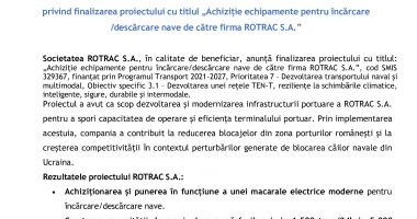 COMUNICAT DE PRESĂ  privind finalizarea proiectului cu titlul „Achiziție echipamente pentru încărcare  /descărcare nave de către firma ROTRAC S.A.” - 2