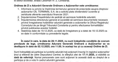 Consiliul de Administrație al Societății OIL TERMINAL S.A. convoacă Adunarea Generală Ordinară a Acționarilor în data de 28.11.2025, ora 11.00 - 2