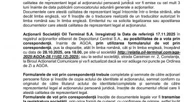 Consiliul de Administrație al Societății OIL TERMINAL S.A. convoacă Adunarea Generală Ordinară a Acționarilor în data de 28.11.2025, ora 11.00 - 6