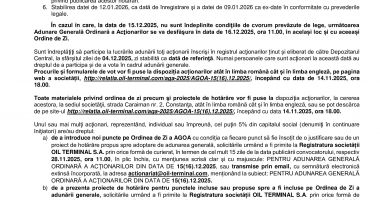 Consiliul de Administrație al Societății OIL TERMINAL S.A. convoacă Adunarea Generală Ordinară a Acţionarilor în data de 15(16).12.2025, ora 11.00 - 2