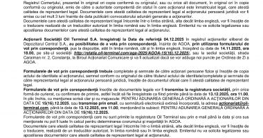 Consiliul de Administrație al Societății OIL TERMINAL S.A. convoacă Adunarea Generală Ordinară a Acţionarilor în data de 15(16).12.2025, ora 11.00 - 4