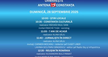 Stire din Actualitate : Programul zilei de duminică, 28 septembrie, la Antena 3 Constanța