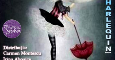Stire din Cultură-Educație : "Arlequinade" la… Harlequin
