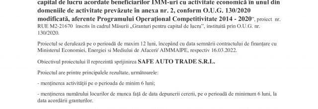 Granturi pentru capital de lucru acordate beneficiarilor IMM-uri cu activitate economică - SAFE AUTO TRADE SRL - 2
