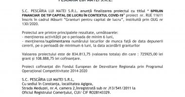 Anunț de finalizare proiect finanțat Măsura 2 ” Granturi pentru capital de lucru acordate IMM- urilor ” pentru S.C. PESCĂRIA LUI MATEI S.R.L. - 2