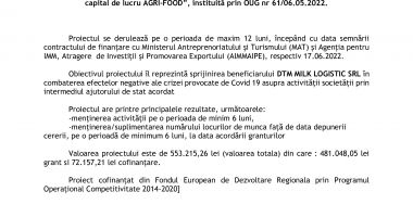 DTM MILK LOGISTIC S.R.L., anunta finalizarea proiectului cu titlul ” Grant - Achizitii conform OUG 61” proiect  nr RUE M2-AGRI-2553 înscris în cadrul Măsurii ”Granturi pentru capital de lucru AGRI-FOOD” - 2