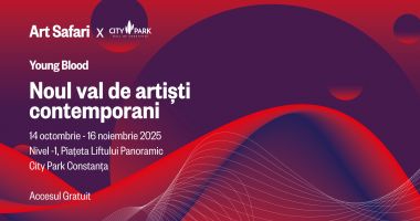 Stire din Actualitate : Art Safari deschide o expoziție-manifest de artă contemporană în City Park Mall Constanța, din 14 ocotmbrie: „Young Blood. Noul val de artiști contemporani”