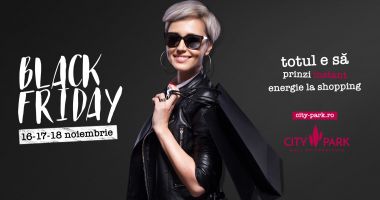 Black Friday de poveste la City Park Mall: 3 zile de reduceri exclusive