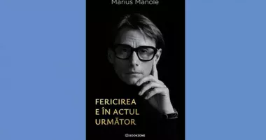 Stire din Cultură-Educație : Cartea săptămânii - „Fericirea e în actul următor”, de Marius Manole