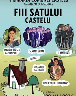 Stire din Politică-Administrație : Primăria Castelu  vă invită  la sărbătoarea  "Fiii Satului"