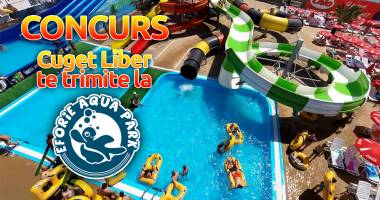 Stire din Monden : CONCURS / CUGET LIBER TE TRIMITE LA EFORIE AQUA PARK