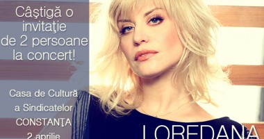 Stire din Cultură-Educație : CONCURS. Câștigă o INVITAȚIE DE 2 PERSOANE la concert LOREDANA!