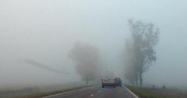 Atenție, șoferi! Ceață deasă pe drumuri