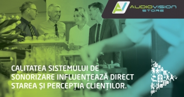 Cum contribuie sistemele de sonorizare la succesul afacerilor din domeniul HoReCa - 2