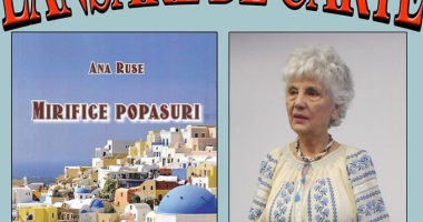 Stire din Cultură-Educație : Scriitoarea Ana Ruse lansează volumul "Mirifice popasuri"