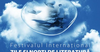 Stire din Cultură-Educație : A X-a ediție a Festivalului Internațional "Zile și Nopți de Literatură"