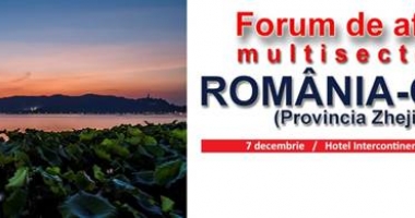 Forumul de afaceri și Investiții România-Zhejiang, China