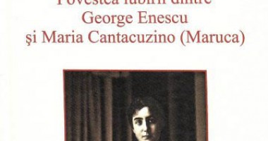 Stire din Cultură-Educație : Azi se lansează romanul iubirii dintre George Enescu și Măruca