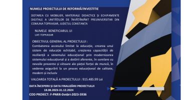DOTAREA CU MOBILIER, MATERIALE DIDACTICE ȘI ECHIPAMENTE DIGITALE A UNITĂȚILOR DE ÎNVĂȚĂMÂNT PREUNIVERSITAR DIN COMUNA TOPRAISAR, JUDEȚUL CONSTANȚA - 2