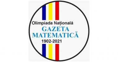 A început Olimpiada Națională „Gazeta Matematică”