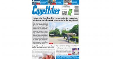 Iată titlurile zilei din data de 19 IUNIE ale ziarului CUGET LIBER!